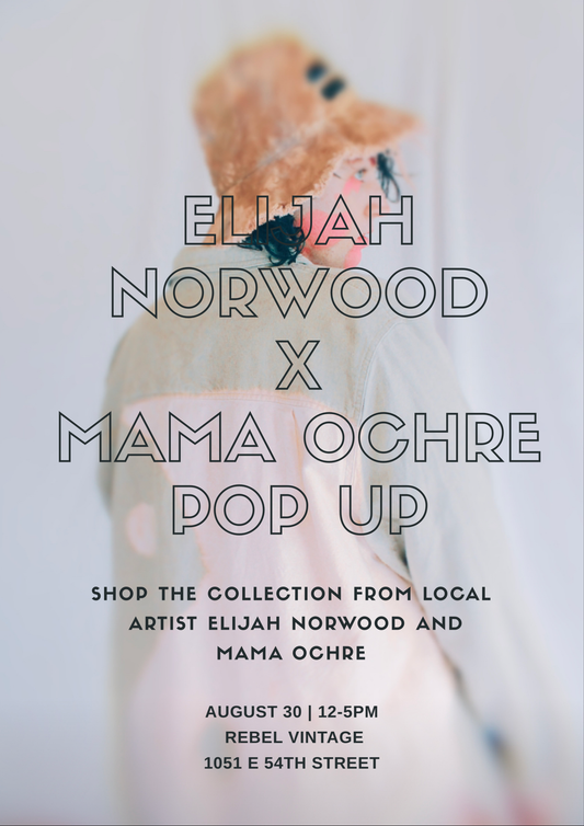 Elijah Norwood x Mama Ochre Launch!
